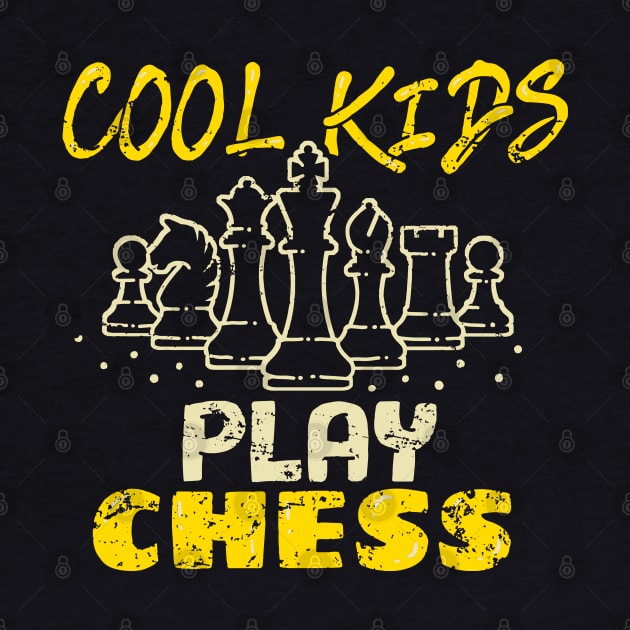 Chess Player Kids " Cool Kids Play Chess " by Design Seventytwo